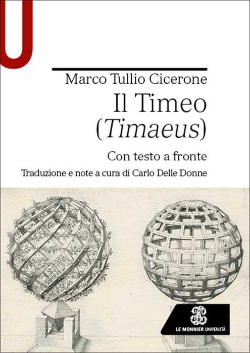 Il Timeo (Timaeus). Testo originale a fronte — Marco Tullio Cicerone