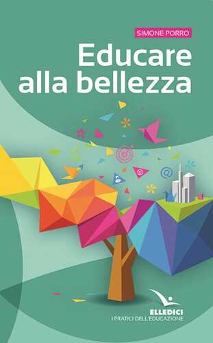 Educare alla bellezza — Simone Porro