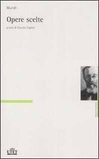 Opere scelte — Wilhelm Wundt