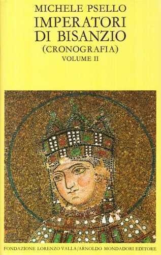 Imperatori di Bisanzio. Testo a fronte. Vol. 2: Cronografia. Libri VI 76-VII