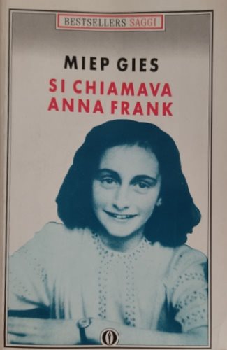 Si chiamava Anna Frank