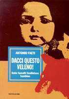 Dacci questo veleno