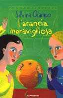 L' arancia meravigliosa. Fiabe per bambini grandi e per grandi bambini