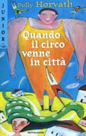 Quando il circo venne in città