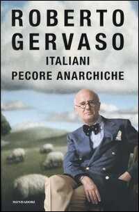 Italiani pecore anarchiche