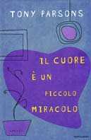 Il cuore è un piccolo miracolo