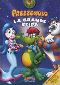 Prezzemolo. La grande sfida. Ediz. illustrata