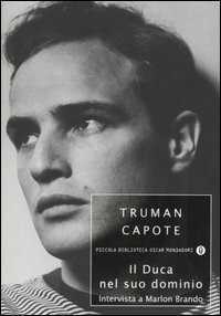 Il Duca nel suo dominio. Intervista a Marlon Brando
