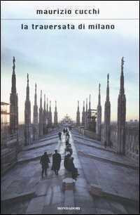 La traversata di Milano