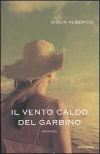 Il vento caldo del Garbino