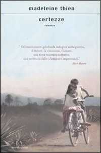 Certezze — Madeleine Thien