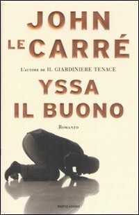 Yssa il buono — John le Carre