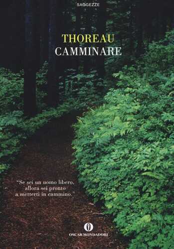 Camminare — Henry David Thoreau