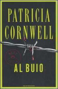 Al buio — Patricia D. Cornwell