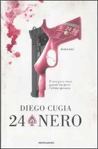 Ventiquattro nero — Diego Cugia