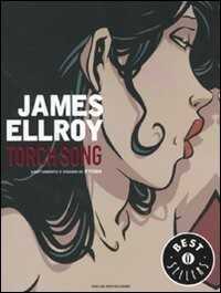 Torch Song — James Ellroy