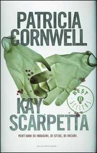 Kay Scarpetta — Patricia D. Cornwell