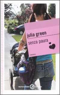 Senza paura — Julia Green