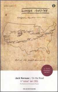 On the road. Il «rotolo» del 1951