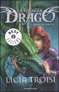L'albero di Idhunn. La ragazza drago. Vol. 2