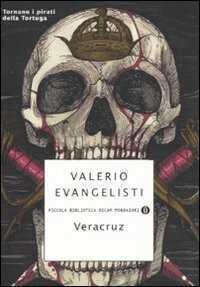 Veracruz — Valerio Evangelisti