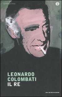 Il re — Leonardo Colombati