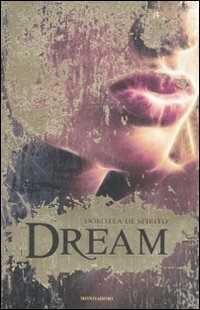 Dream — Dorotea De Spirito