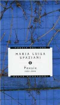 Autoantologia — Maria Luisa Spaziani