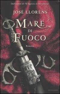 Mare di fuoco — José Lloréns
