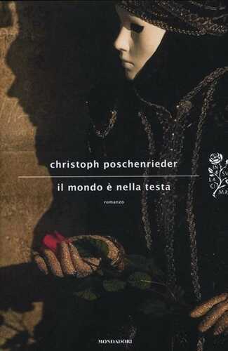 Il mondo è nella testa — Christoph Poschenrieder