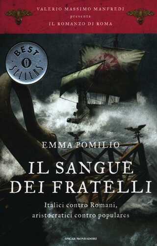Il sangue dei fratelli. Il romanzo di Roma. Vol. 4
