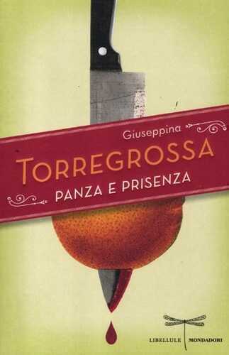 Panza e prisenza — Giuseppina  Torregrossa