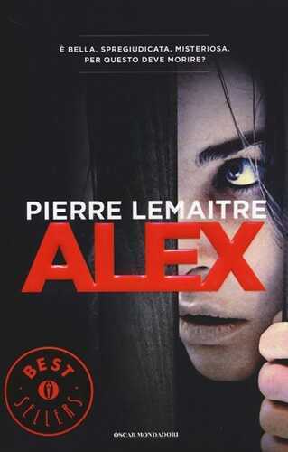 Alex — Pierre Lemaitre