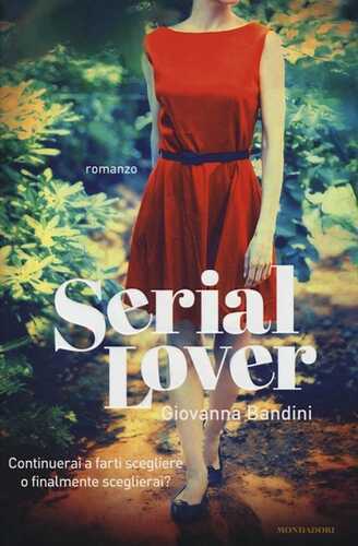 Serial lover — Giovanna Bandini