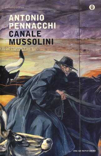Canale Mussolini. Parte prima
