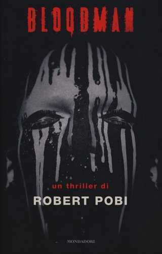 Bloodman — Robert Pobi
