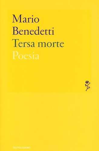 Tersa morte — Mario Benedetti