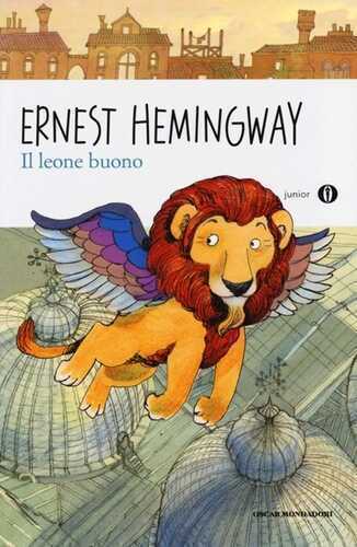 Il leone buono — Ernest Hemingway