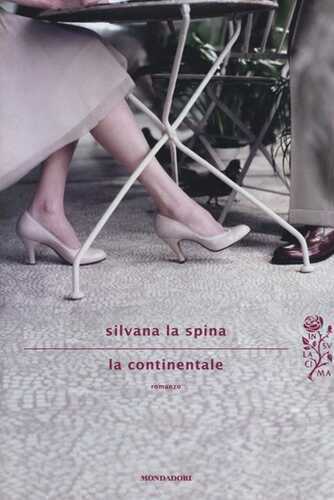 La continentale — Silvana La Spina