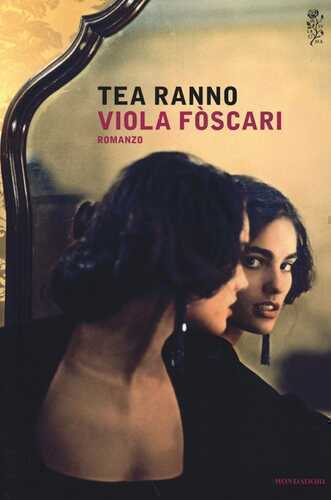 Viola Fòscari — Tea Ranno