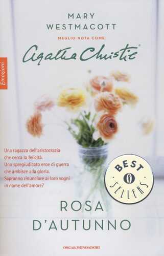 Rosa d'autunno — Mary Westmacott