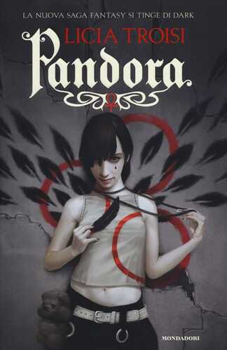Pandora — Licia Troisi