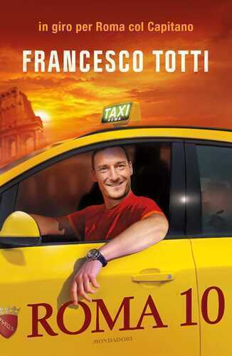 Roma 10 — Francesco Totti