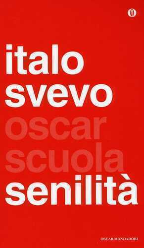 Senilità — Italo Svevo