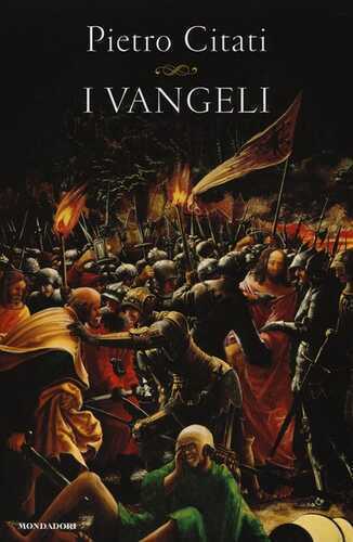 I Vangeli — Pietro Citati