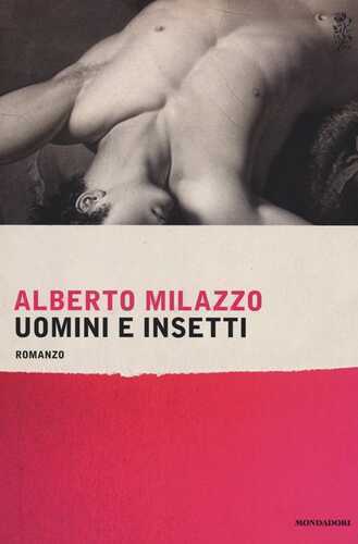 Uomini e insetti — Alberto Milazzo