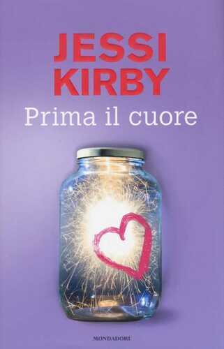 Prima il cuore — Jessi Kirby,