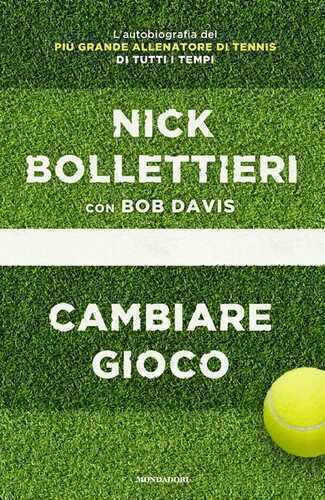 Cambiare gioco — Nick Bollettieri