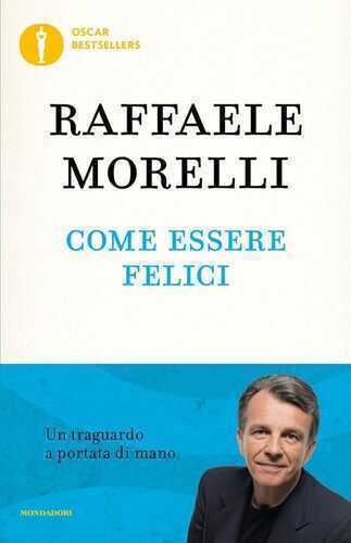 Come essere felici