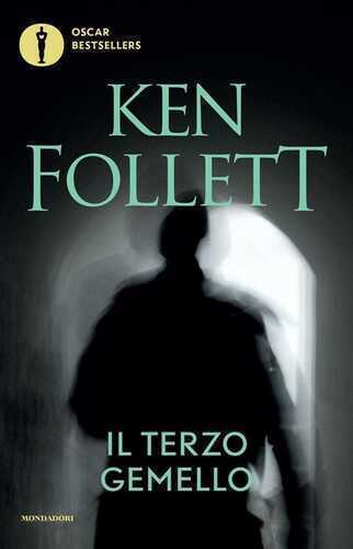 Il terzo gemello — Ken Follett